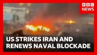 US launches more strikes on Iran and resumes naval blockade of ports