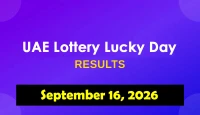UAE Lottery Lucky Day 9:30 PM Draw: Official Results for September 16, 2026